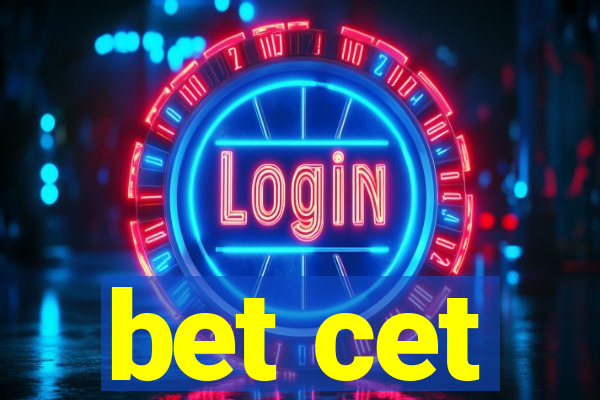 bet cet
